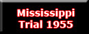 Mississippi Trial 1955